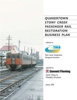 Quakertown Stony Creek Passenger Rail Restoration Business Plan