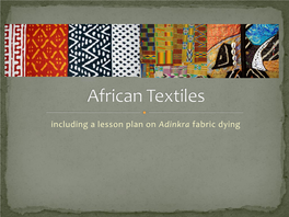 Including a Lesson Plan on Adinkra Fabric Dying