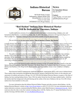 Indiana Historical Bureau, an Agency of the State of Indiana, Has Been Marking Indiana History