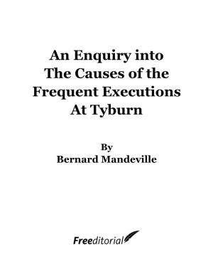 An Enquiry Into the Causes of the Frequent Executions at Tyburn