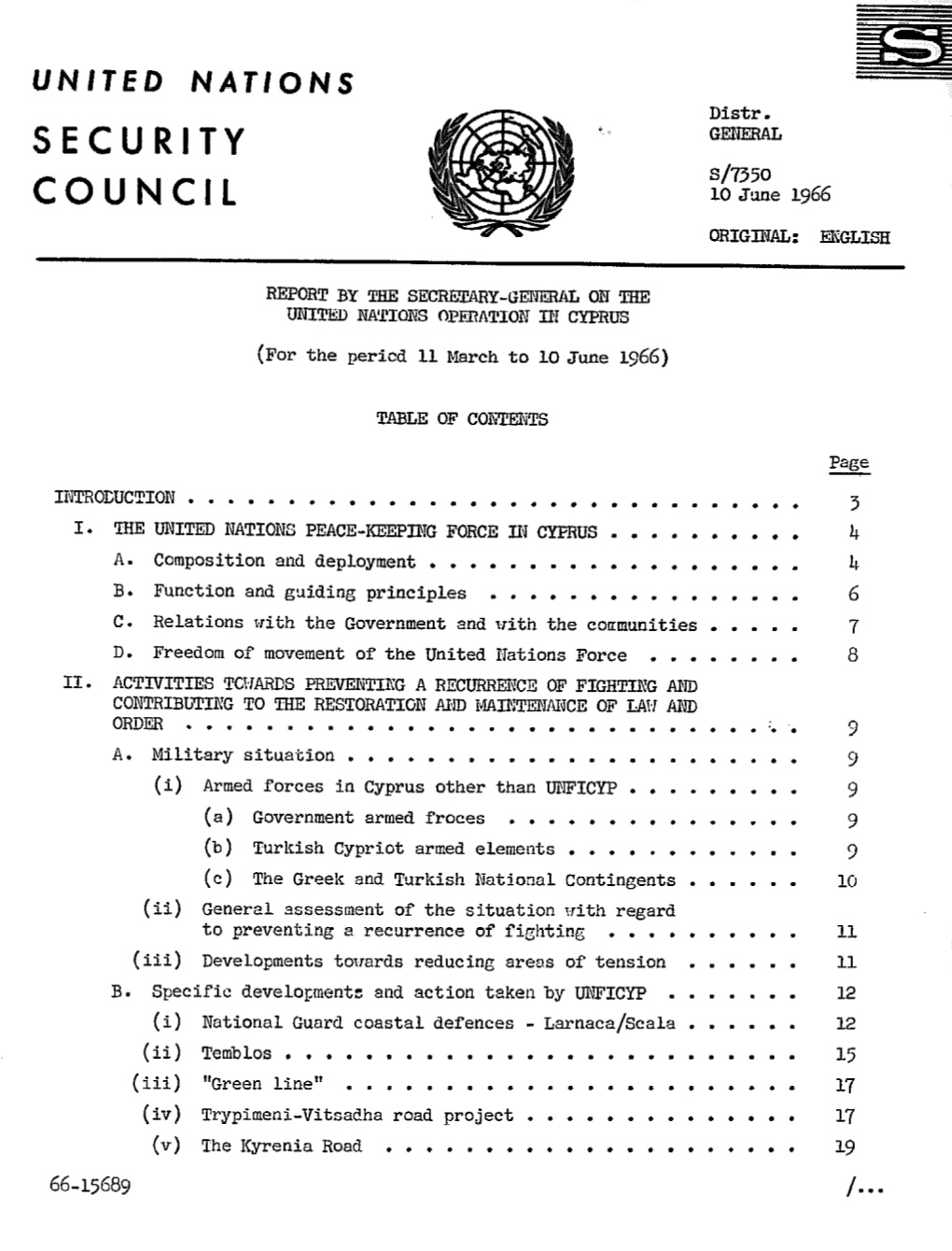 Security Council Resolution of 4 March 19@T and Subsequent Resolutions of the Council Relating to Cyprus