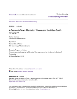 A Season in Town: Plantation Women and the Urban South, 1790-1877