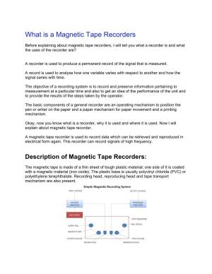 What Is a Magnetic Tape Recorders