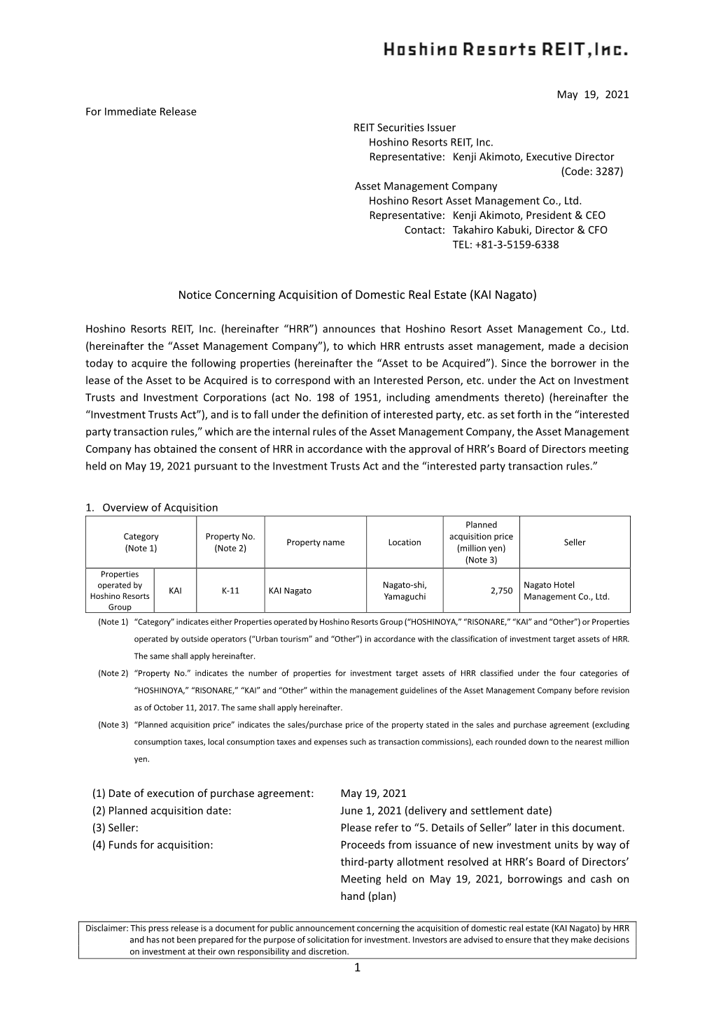 1 Notice Concerning Acquisition of Domestic Real Estate (KAI Nagato)