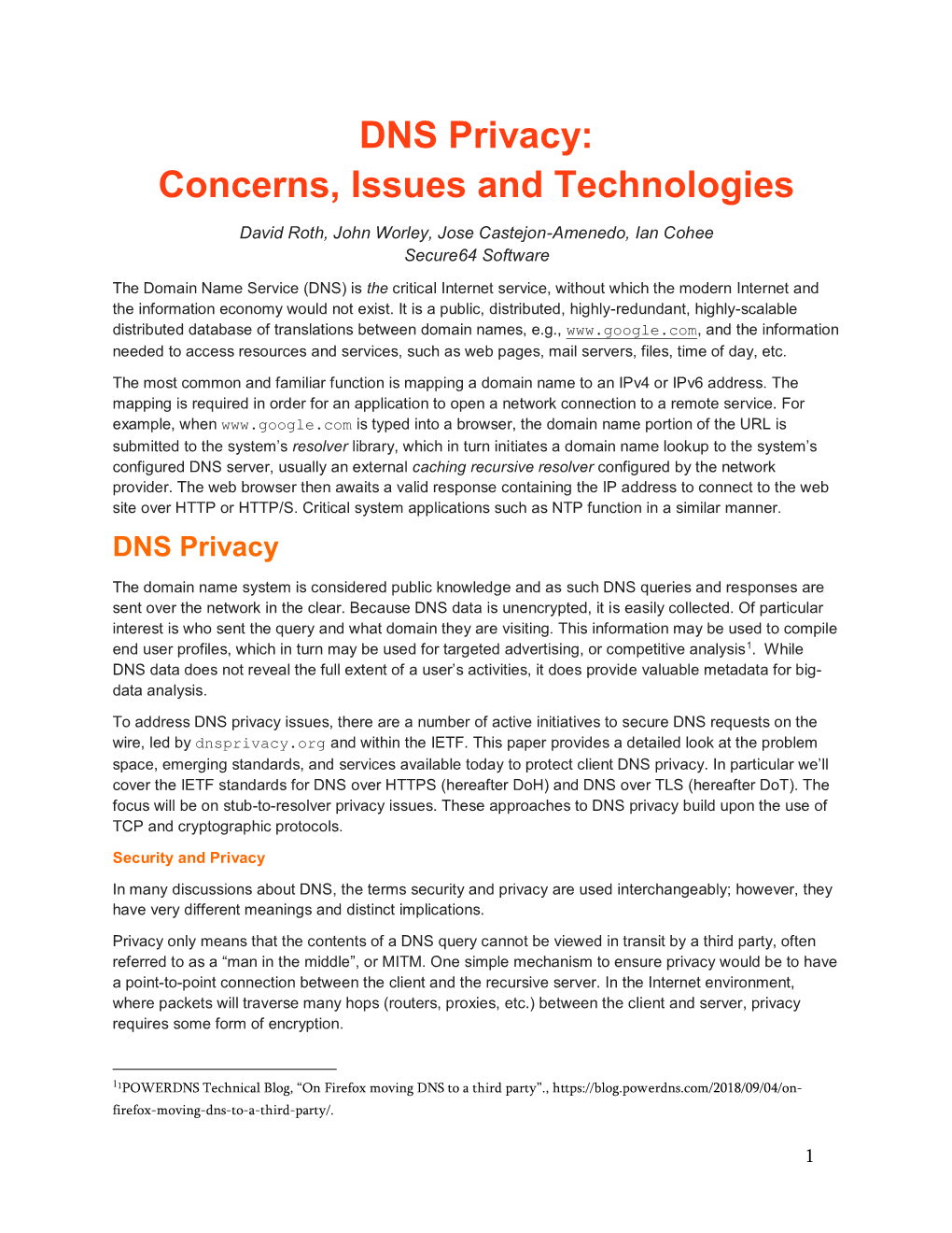 DNS Privacy: Concerns, Issues and Technologies