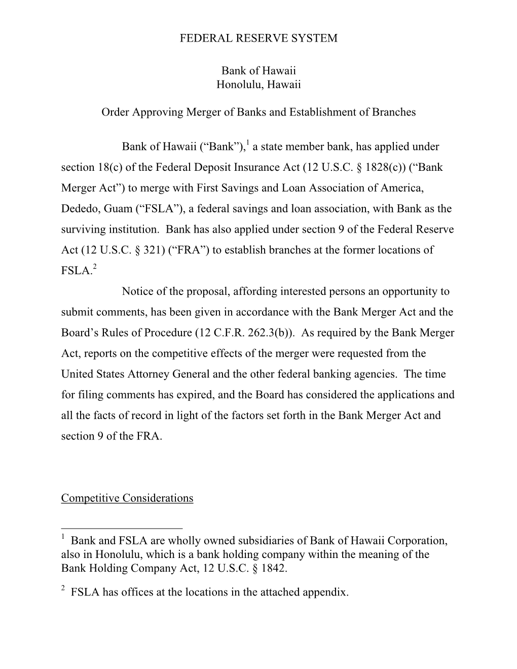 FEDERAL RESERVE SYSTEM Bank of Hawaii Honolulu, Hawaii Order