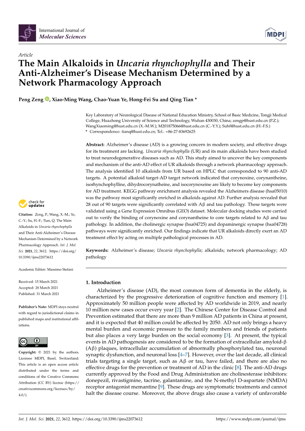 The Main Alkaloids in Uncaria Rhynchophylla and Their Anti-Alzheimer’S Disease Mechanism Determined by a Network Pharmacology Approach