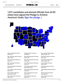 1,011 Candidates and Elected Officials from All 50 States Have Signed the Pledge to Achieve America's Goals. Sign the Pledg