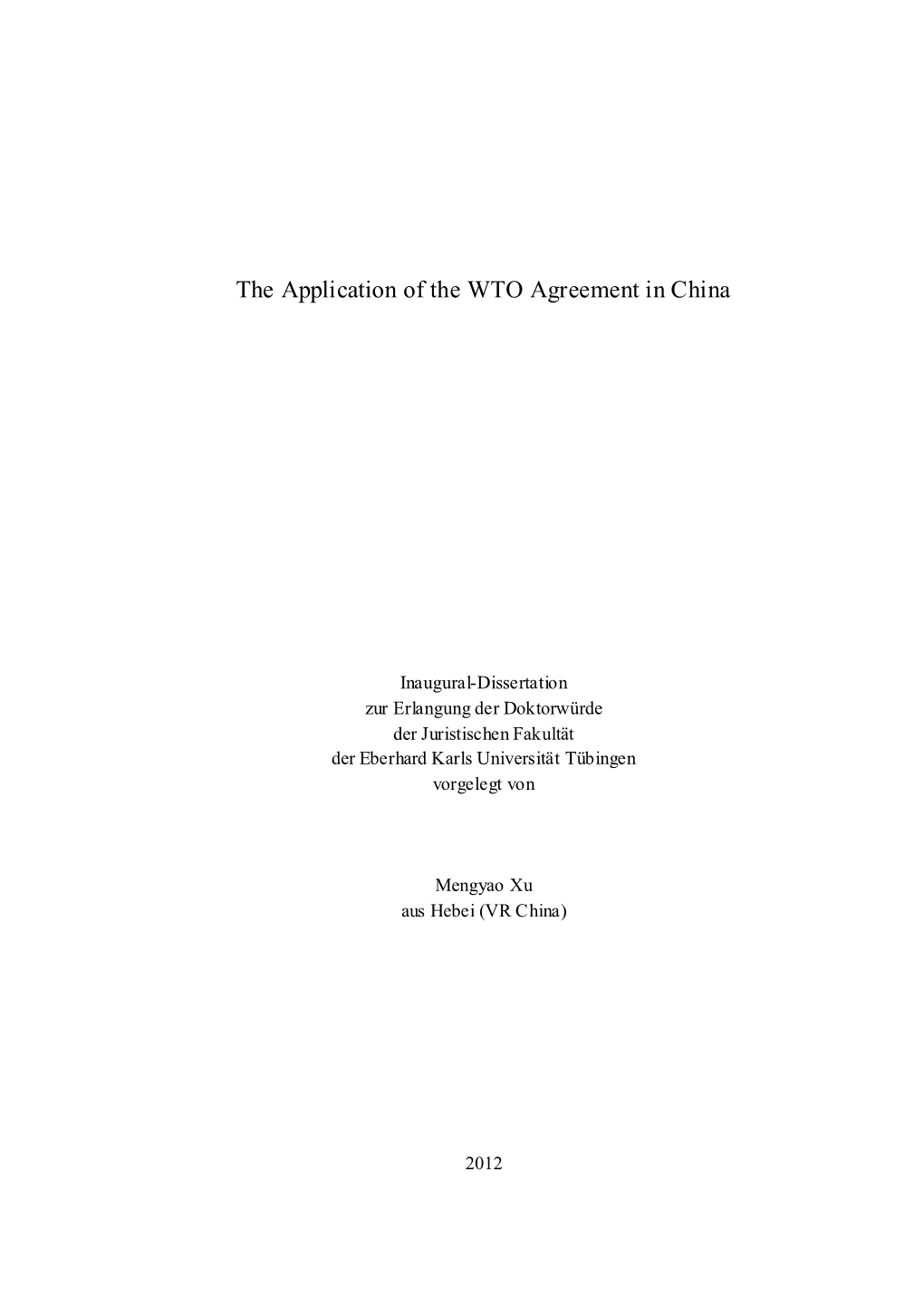 The Application of the WTO Agreement in China