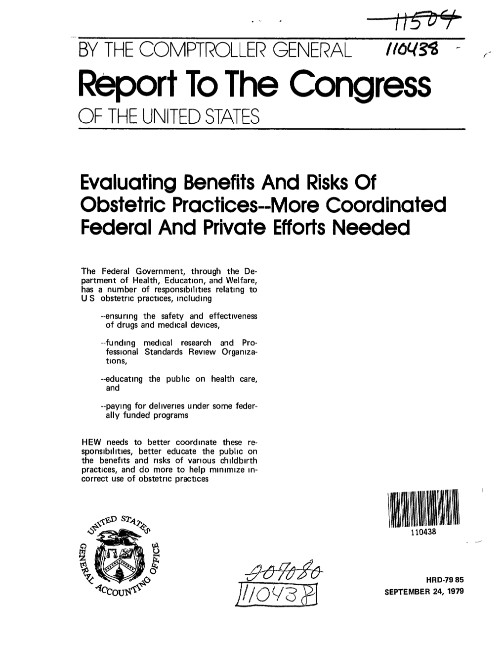 HRD-79-85 Evaluating Benefits And