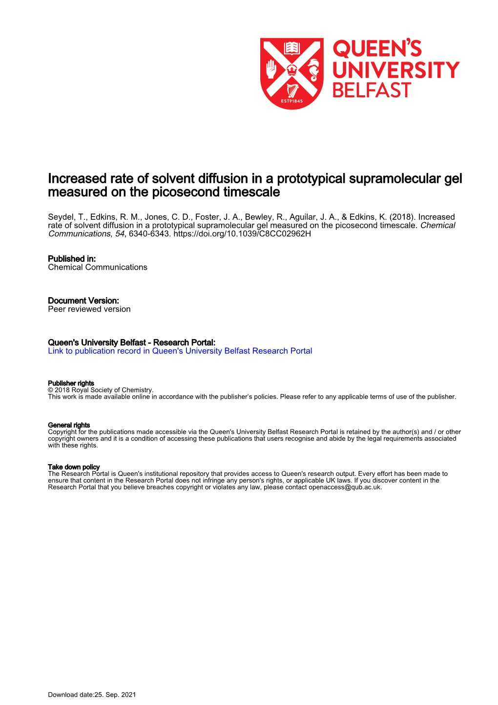 Increased Rate of Solvent Diffusion in a Prototypical Supramolecular Gel Measured on the Picosecond Timescale