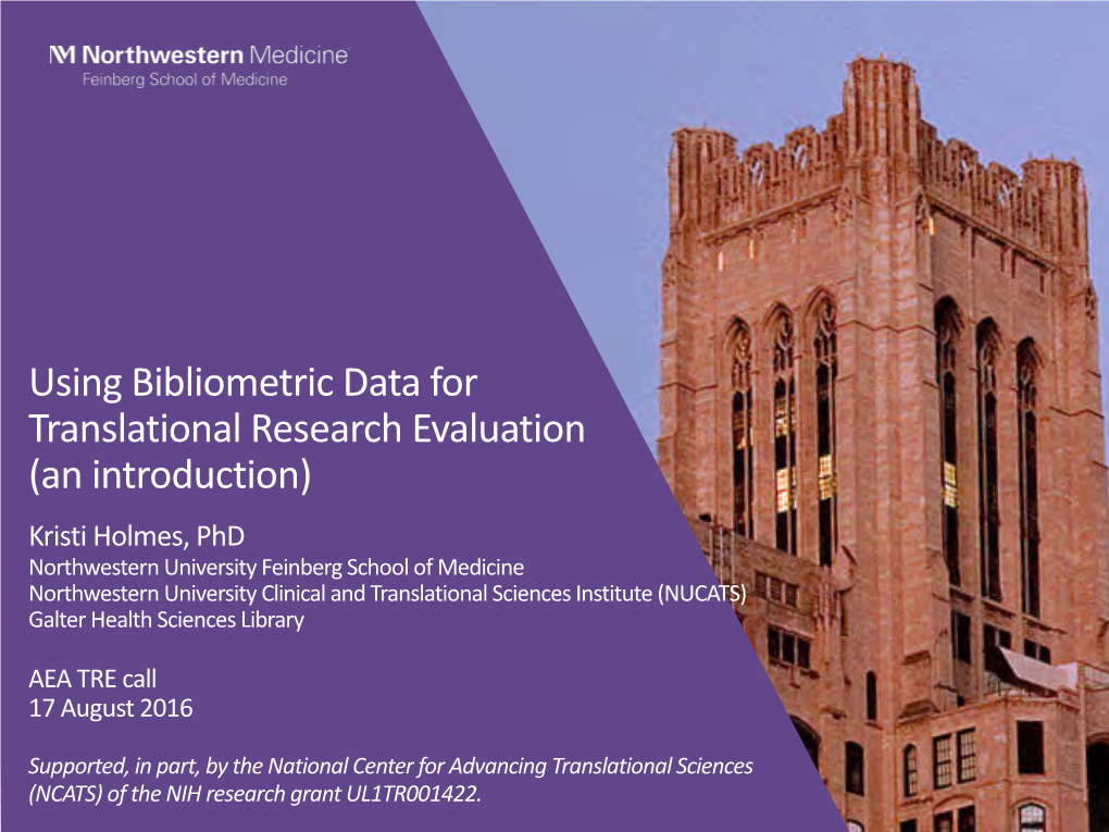 Using Bibliometric Data for Translational Research Evaluation