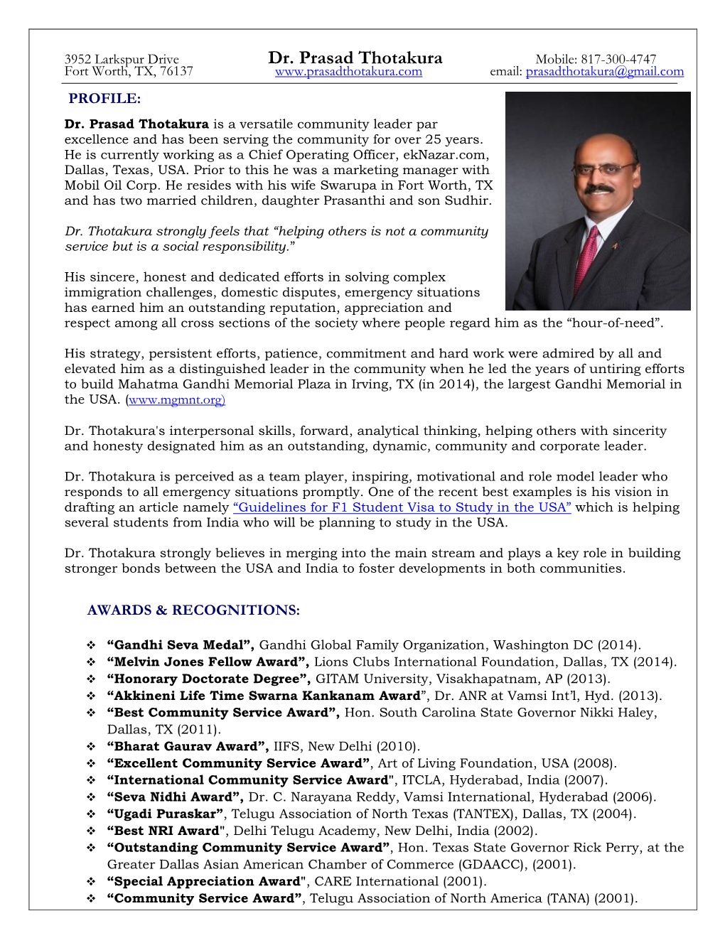 Dr. Prasad Thotakura Mobile: 817-300-4747 Fort Worth, TX, 76137 Email: Prasadthotakura@Gmail.Com