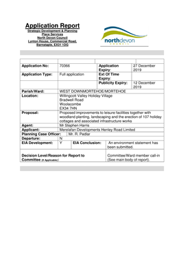 Application Report Strategic Development & Planning Place Services North Devon Council Lynton House, Commercial Road, Barnstaple, EX31 1DG