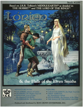 Lorien and the Halls of the Elven Smiths
