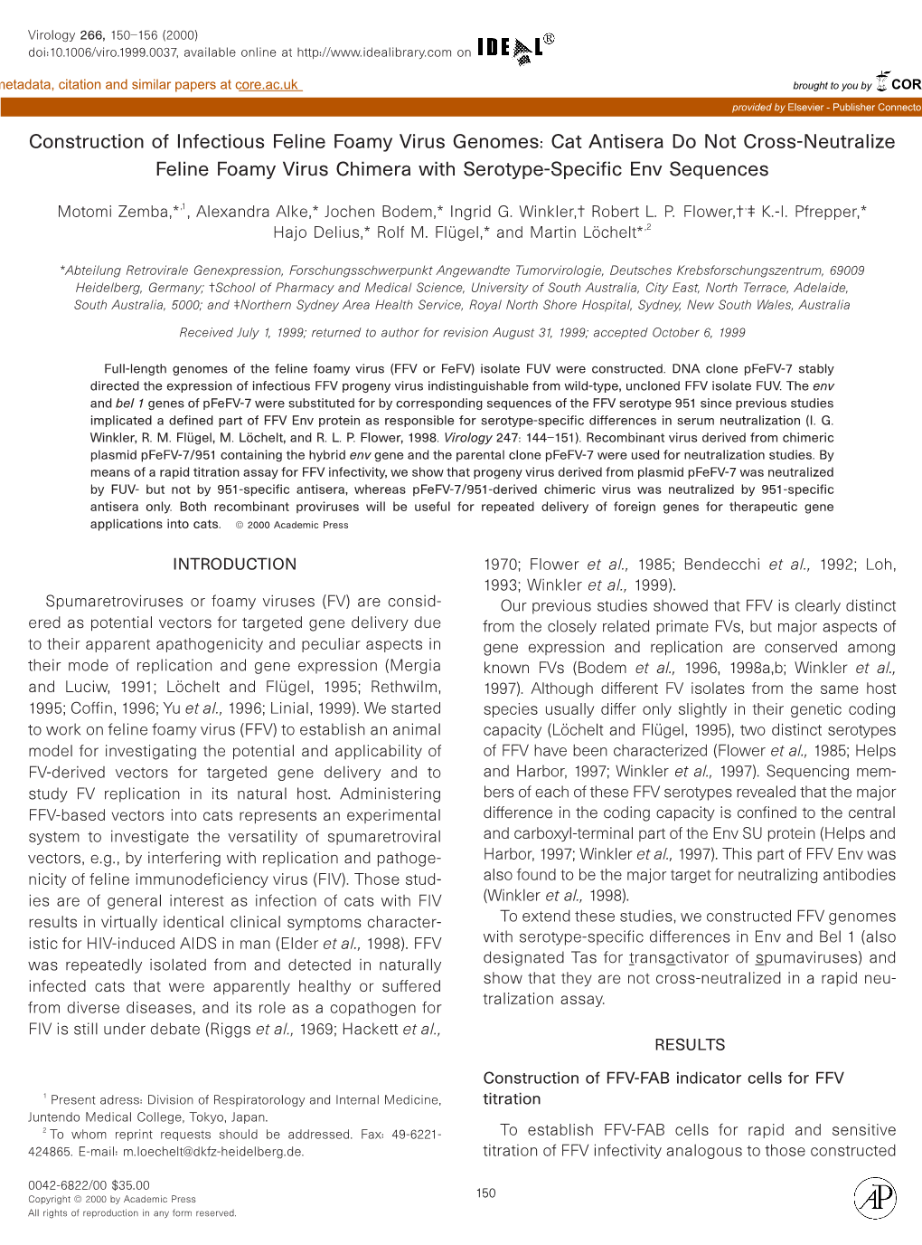 Construction of Infectious Feline Foamy Virus Genomes: Cat Antisera Do Not Cross-Neutralize Feline Foamy Virus Chimera with Serotype-Specific Env Sequences