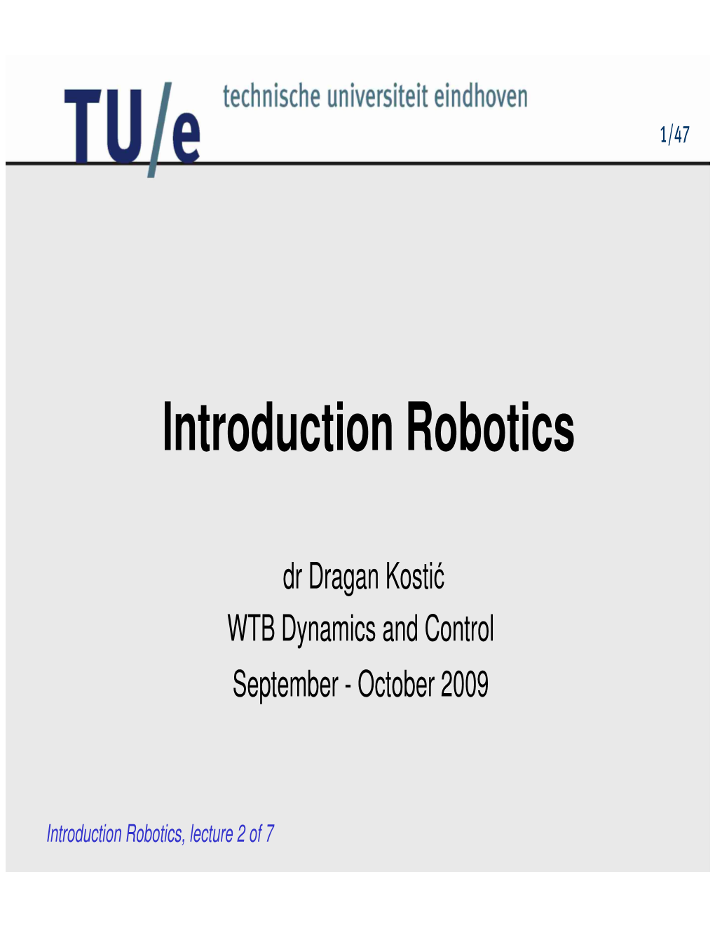 Introduction Robotics