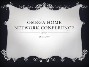 Weaving the Omega Home Network