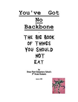 You've Got No Backbone