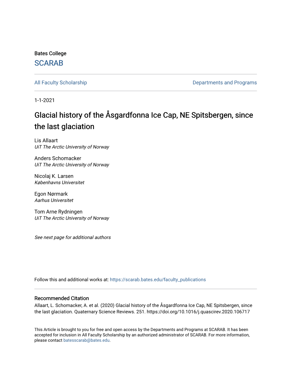 Glacial History of the Åsgardfonna Ice Cap, NE Spitsbergen, Since the Last Glaciation