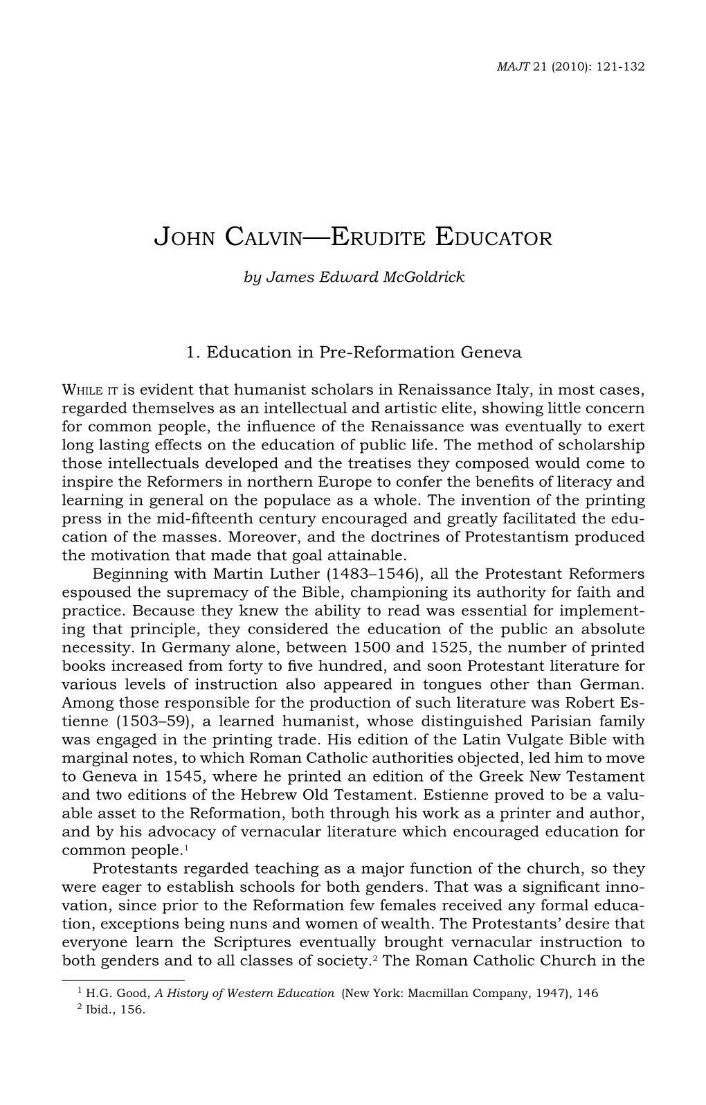 John Calvin—Erudite Educator