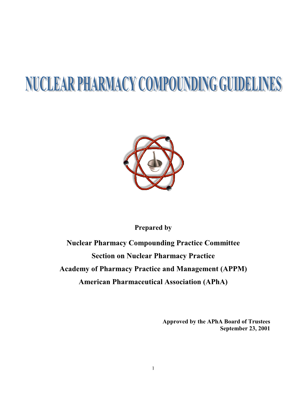 Nuclear Pharmacy Compounding Practice Committee