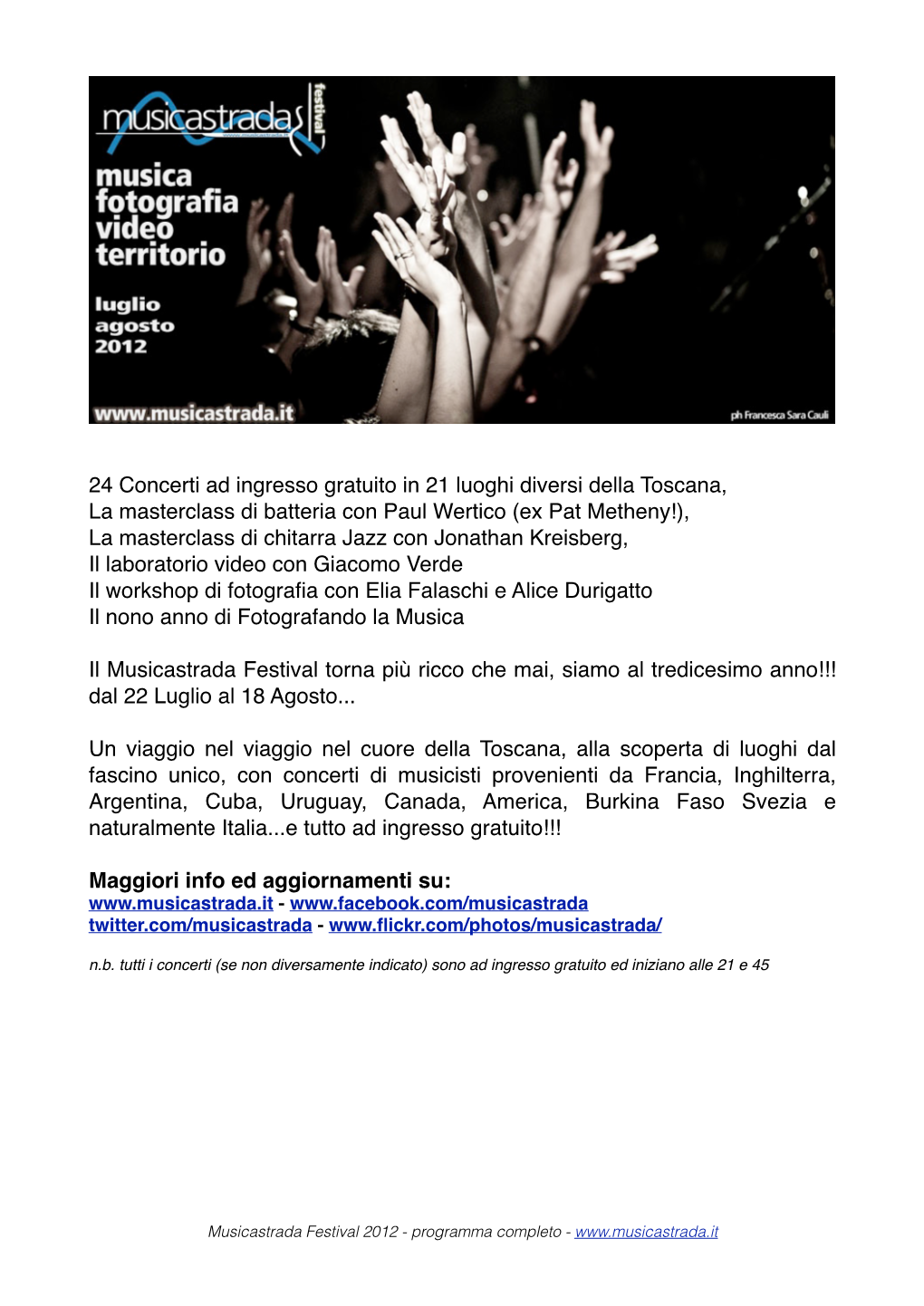 24 Concerti Ad Ingresso Gratuito in 21 Luoghi Diversi