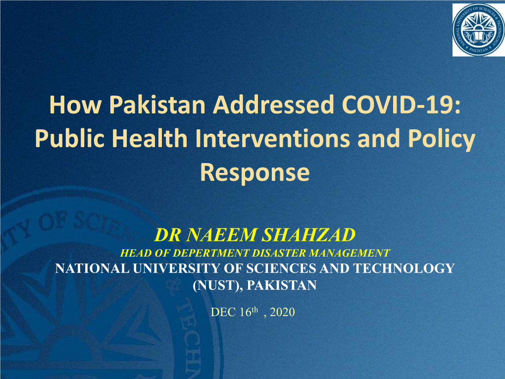 How Pakistan Addressed COVID-19: Public Health Interventions and Policy Response