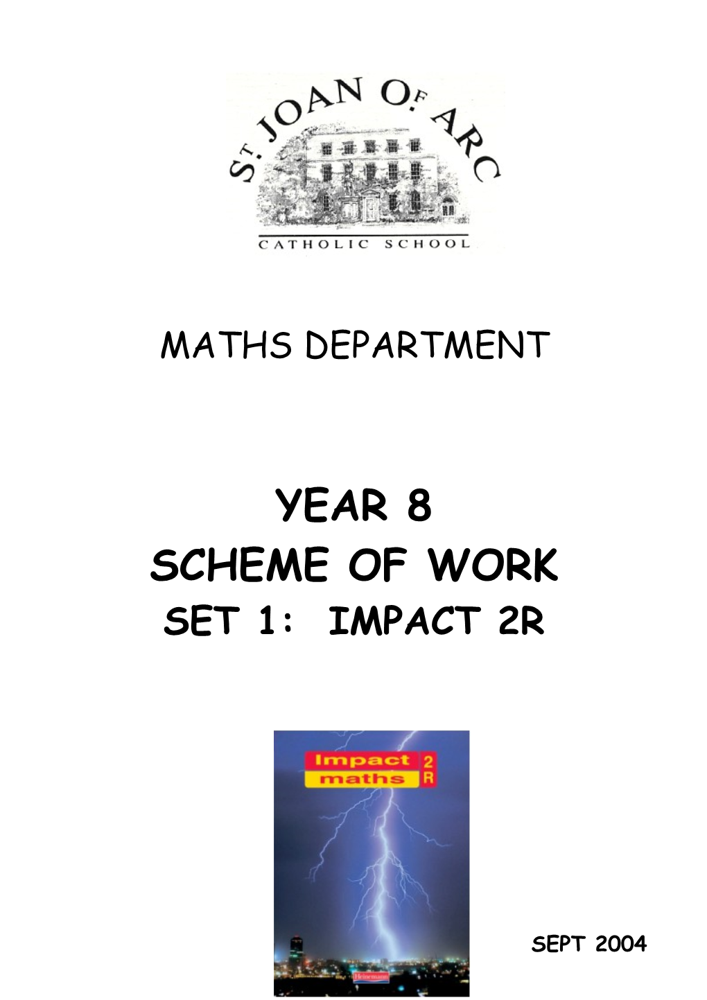 KS3 Scheme of Work - Year 8 - SET 1: IMPACT 2R