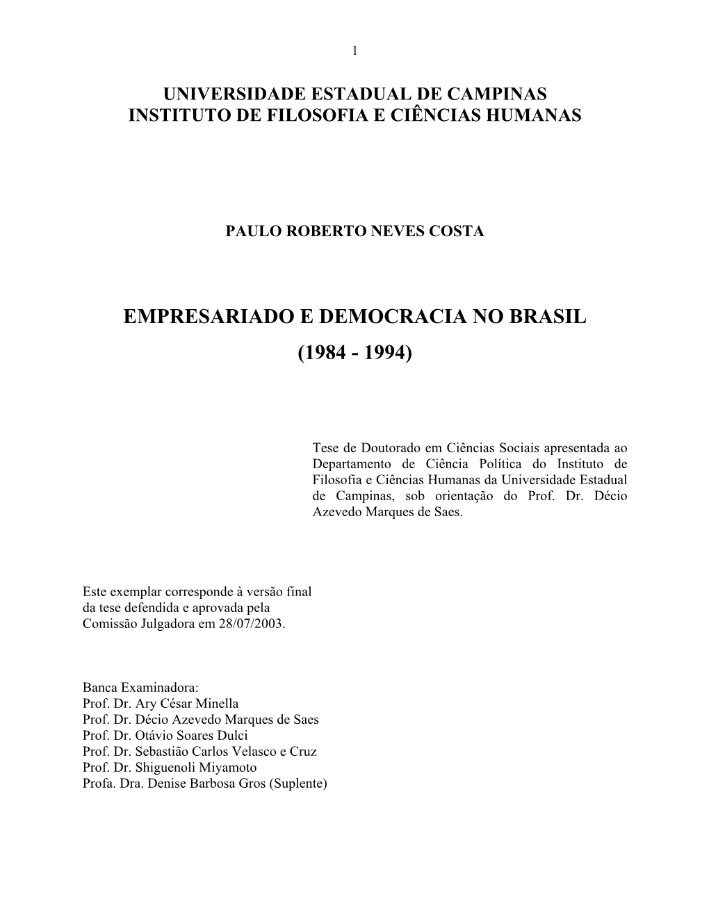 Empresariado E Democracia No Brasil (1984 - 1994)