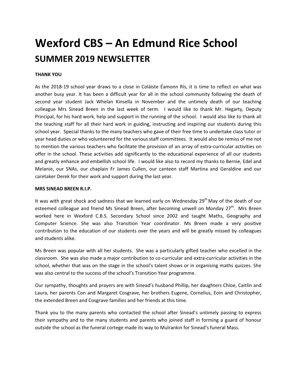 An Edmund Rice School SUMMER 2019 NEWSLETTER