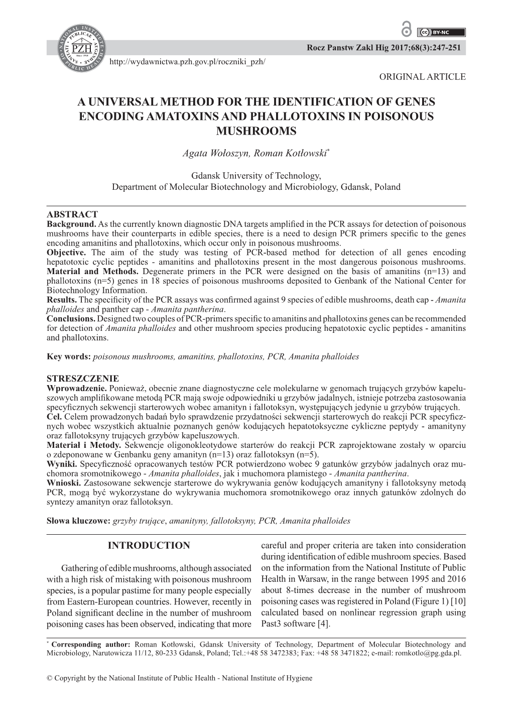 A Universal Method for the Identification of Genes Encoding Amatoxins and Phallotoxins in Poisonous Mushrooms