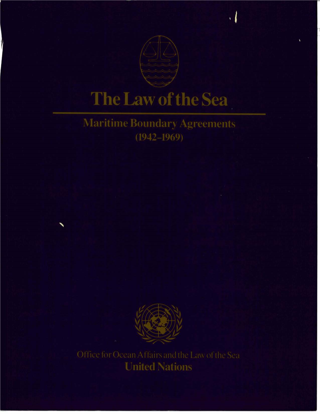 The Lslw of the Sea Office for Ocean Affairs and the Law of the Sea