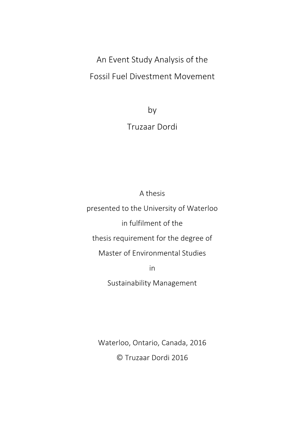 An Event Study Analysis of the Fossil Fuel Divestment Movement By