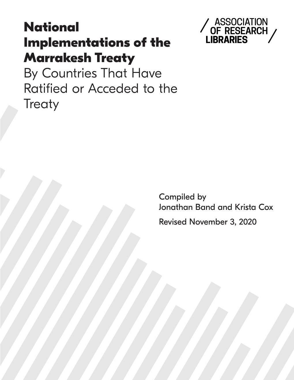 National Implementations of the Marrakesh Treaty by Countries That Have Ratified Or Acceded to the Treaty