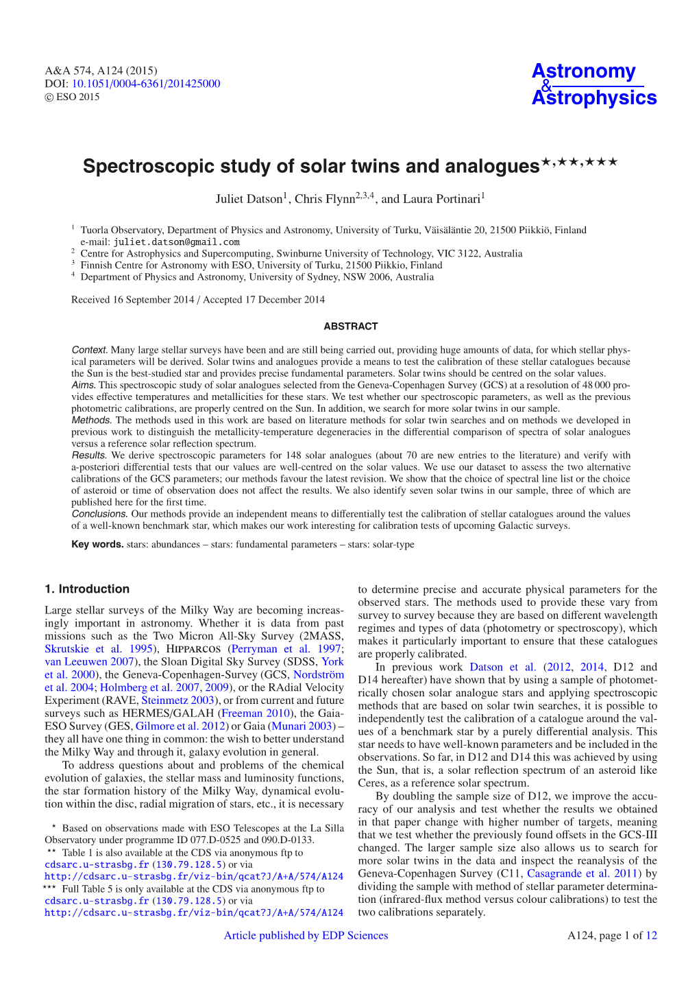 Spectroscopic Study of Solar Twins and Analogues⋆⋆⋆⋆⋆⋆