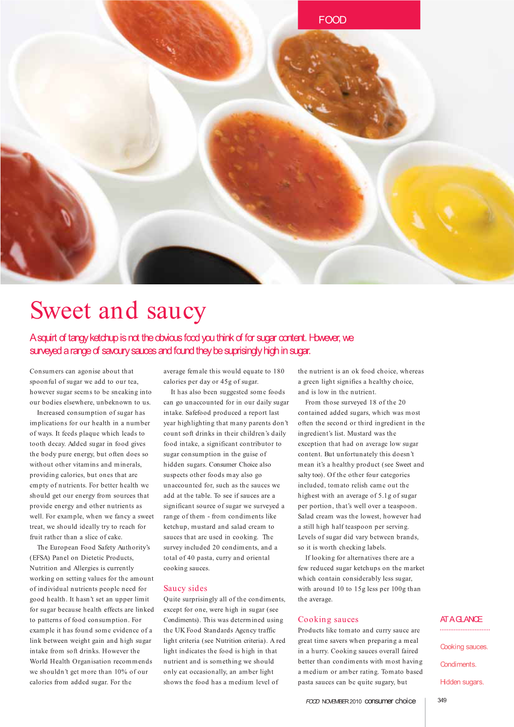 Sweet and Saucy a Squirt of Tangy Ketchup Is Not the Obvious Food You Think of for Sugar Content