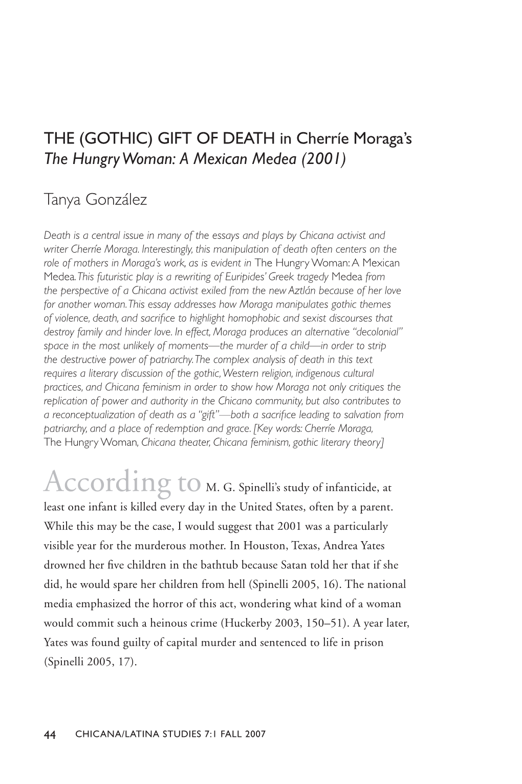 THE (Gothic) Gift of DEATH in Cherríe Moraga's the Hungry Woman: a Mexican Medea (2001) Tanya González