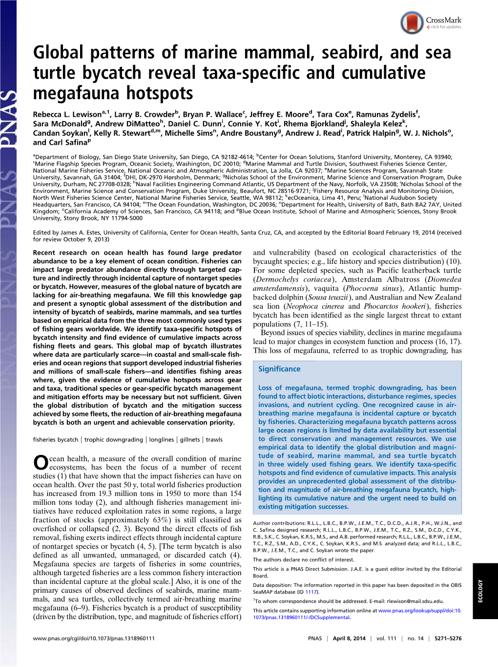 Global Patterns of Marine Mammal, Seabird, and Sea Turtle Bycatch Reveal Taxa-Specific and Cumulative Megafauna Hotspots