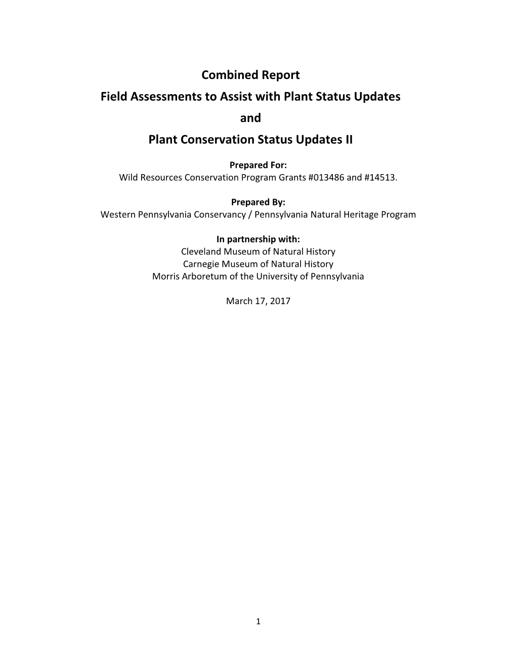 Combined Report Field Assessments to Assist with Plant Status Updates and Plant Conservation Status Updates II