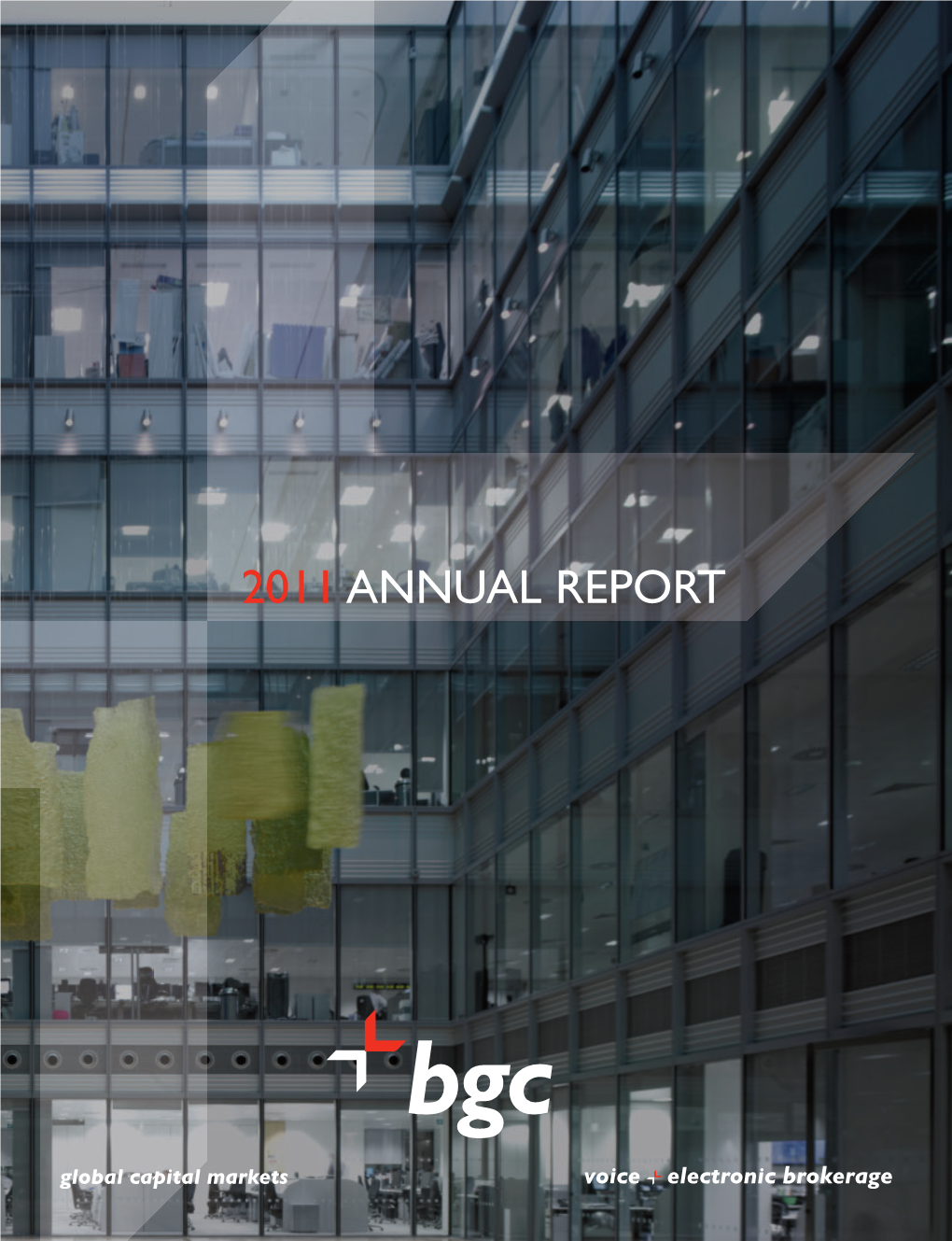 2011 Annual Report Bgc Commercial Real Estate