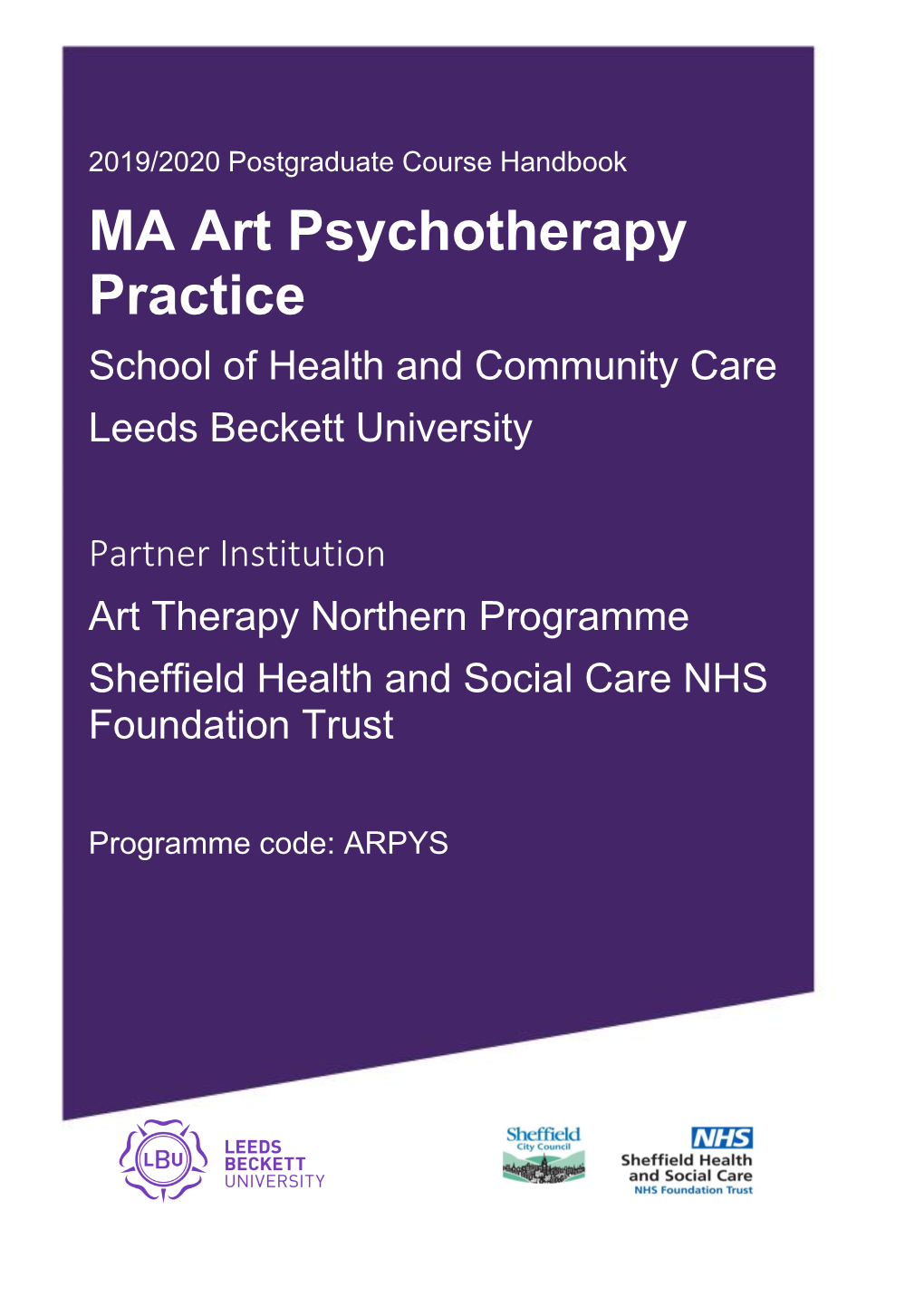 MA Art Psychotherapy Practice School of Health and Community Care Leeds Beckett University