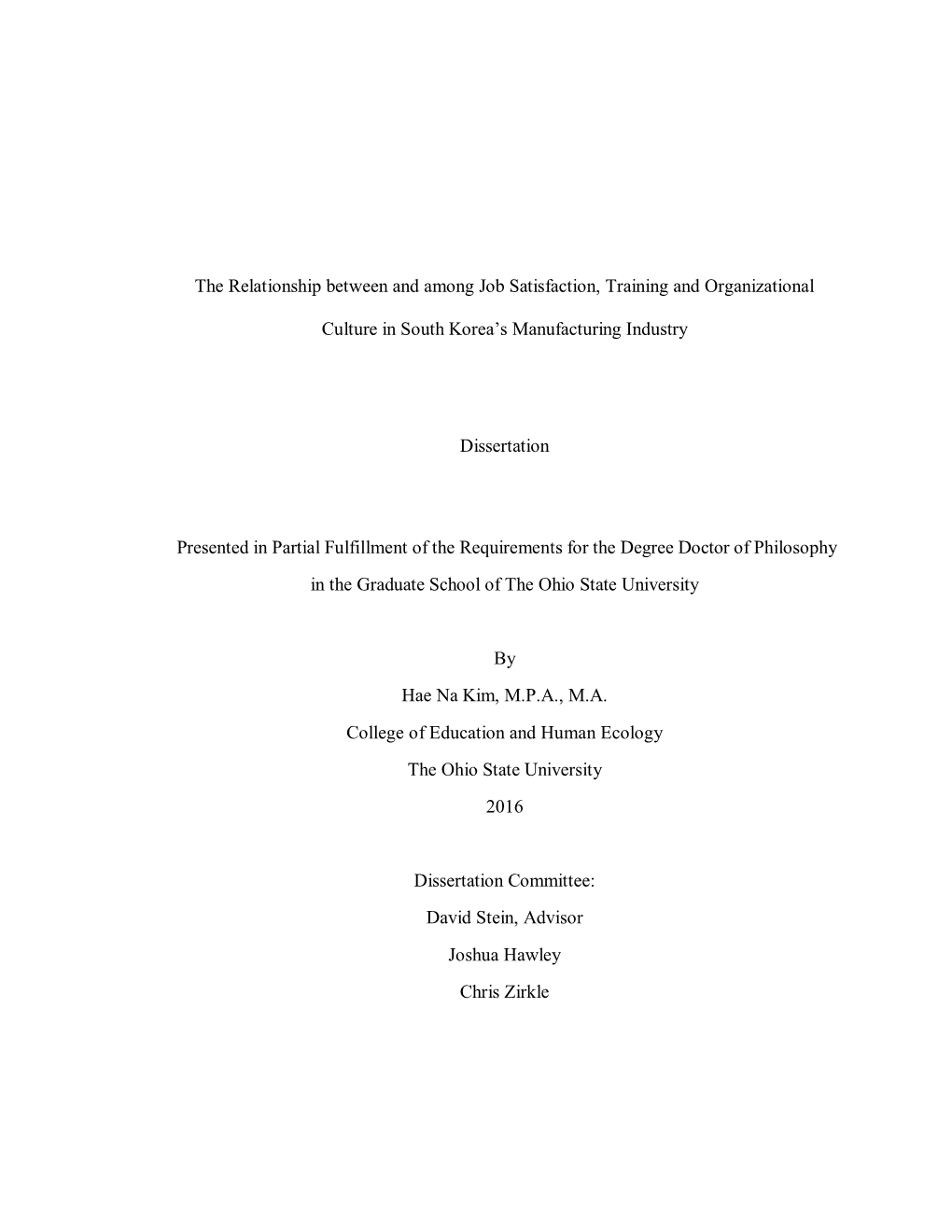 The Relationship Between and Among Job Satisfaction, Training and Organizational