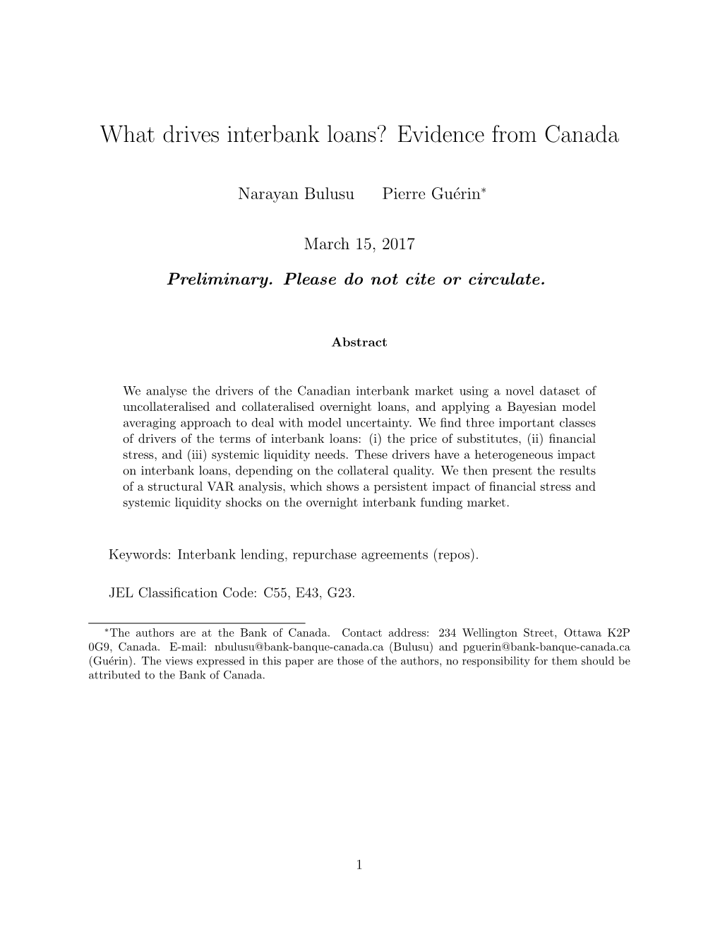 What Drives Interbank Loans? Evidence from Canada