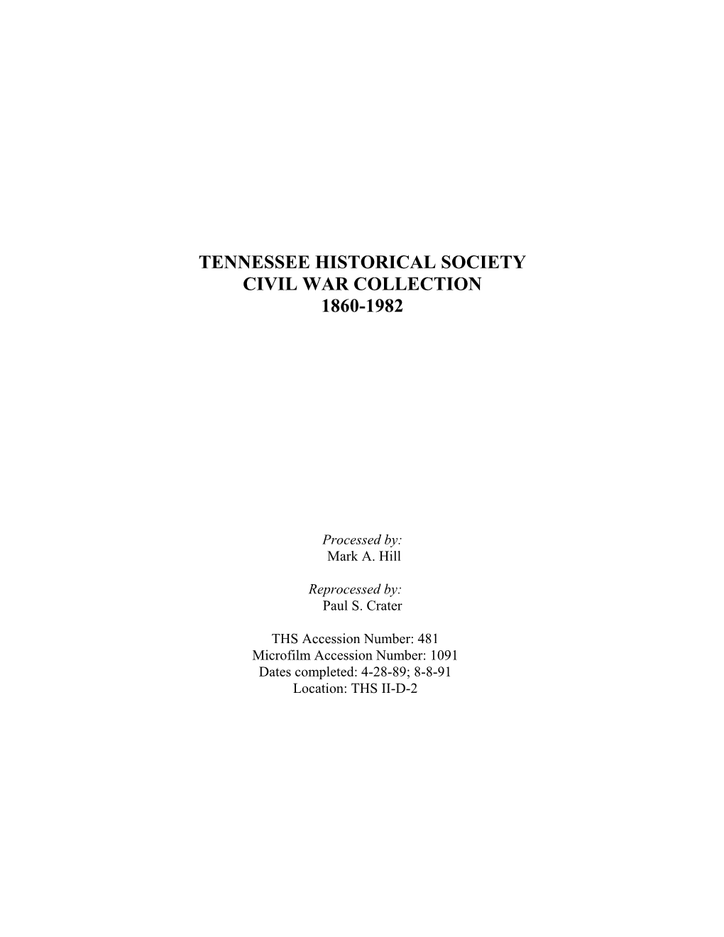 Tennessee Historical Society Civil War Collection 1860-1982