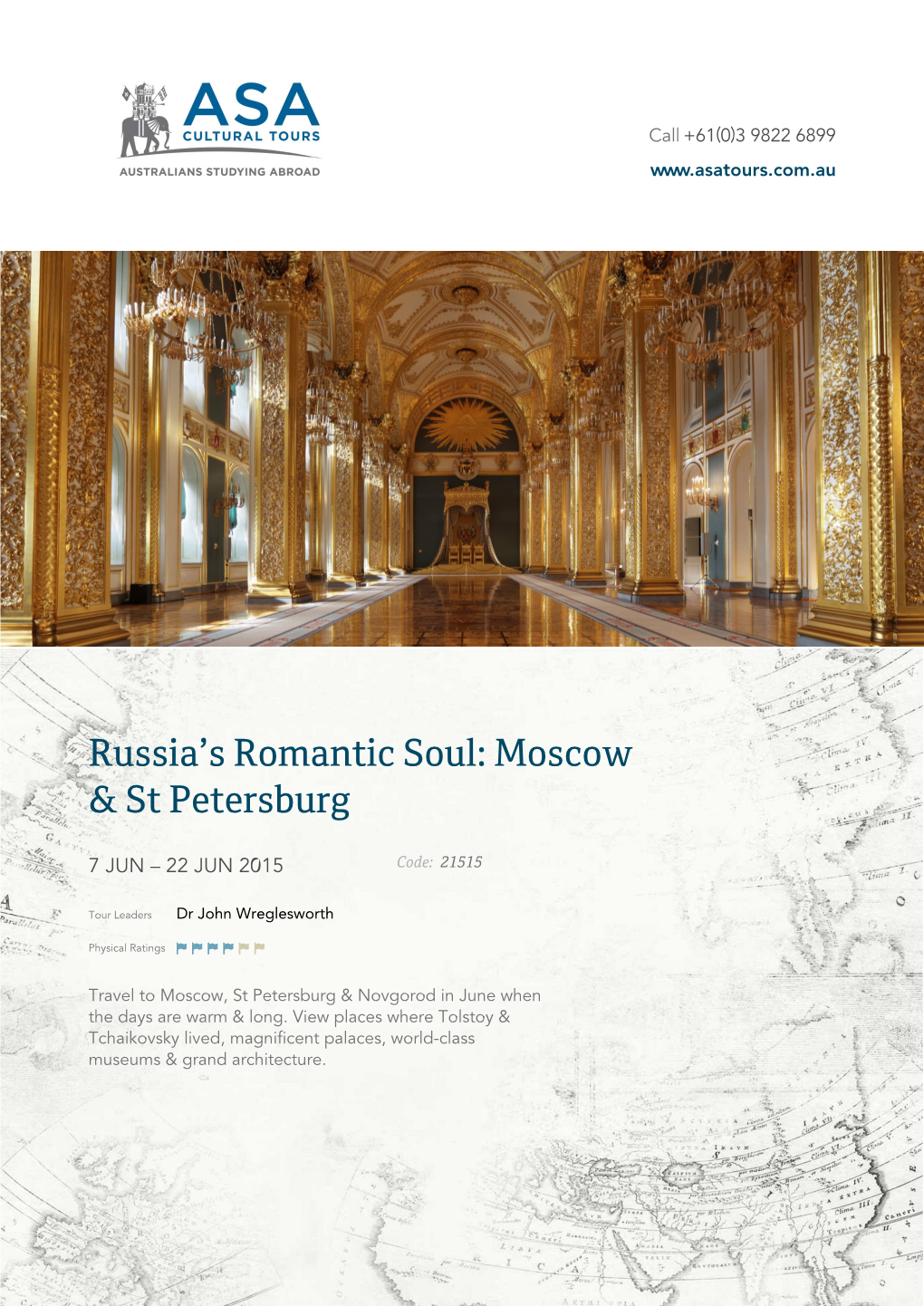 Russia's Romantic Soul: Moscow & St Petersburg