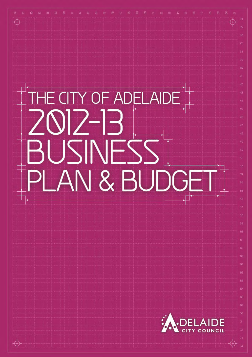 Adelaide City Council Business Plan and Budget 2012-2013