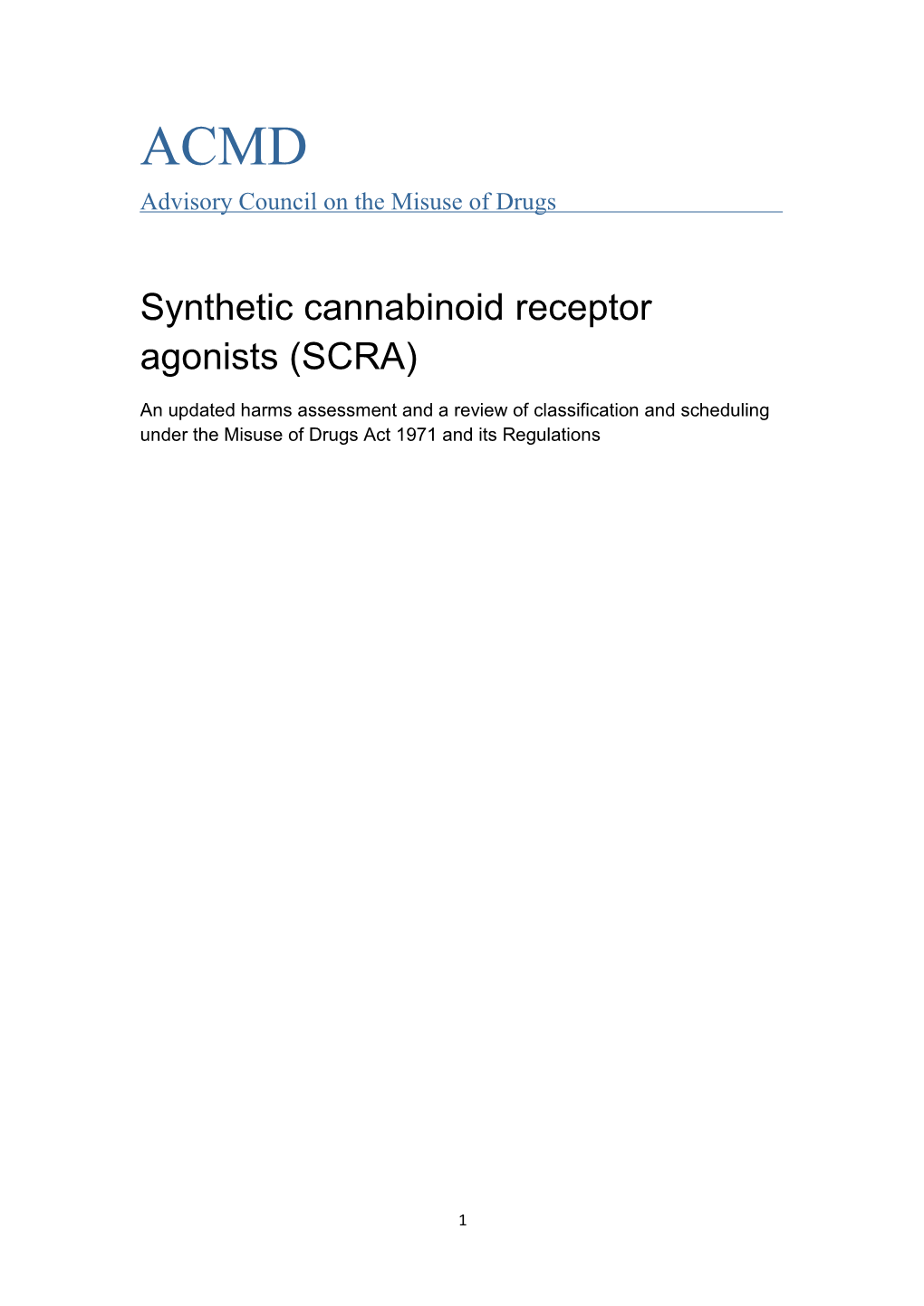 ACMD Synthetic Cannabinoid Receptor Agonists (SCRA)