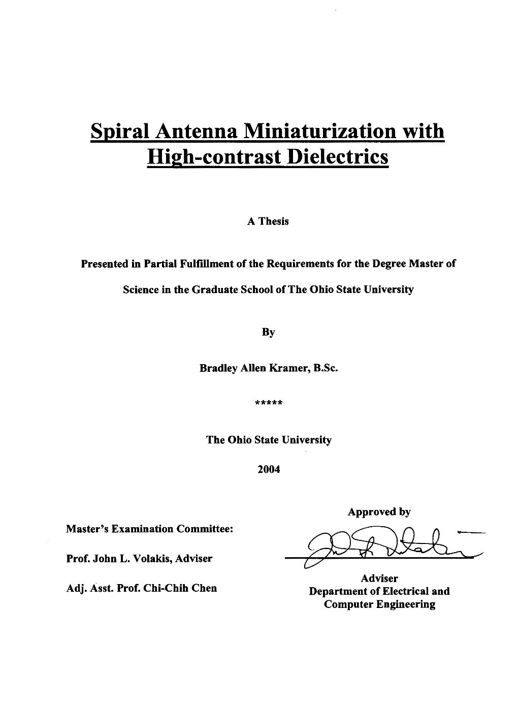 Spiral Antenna Miniaturization with High-Contrast Dielectrics