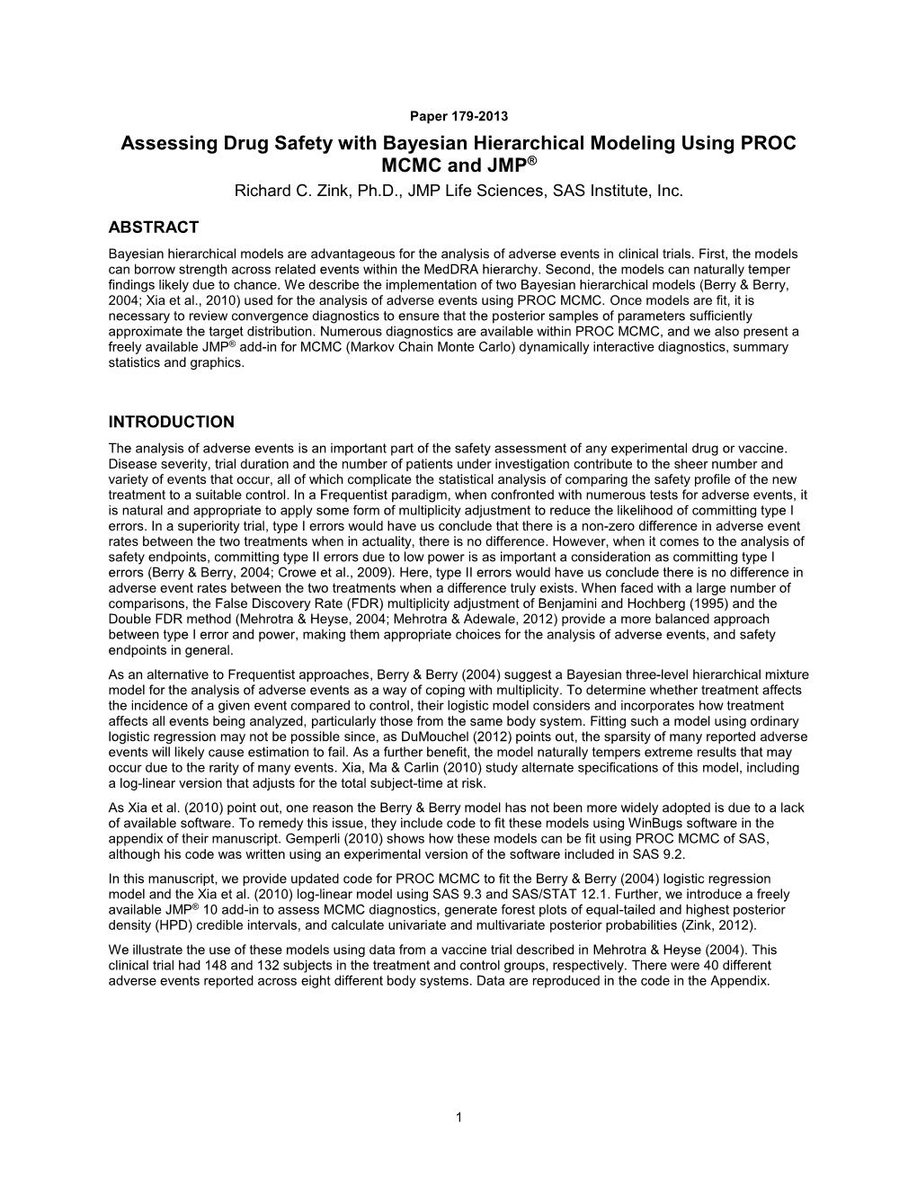 Assessing Drug Safety with Bayesian Hierarchical Modeling Using PROC MCMC and JMP® Richard C